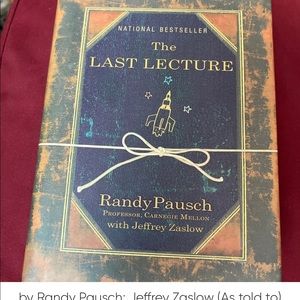 The Last Lecture by Randy Pausch